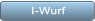 I-Wurf I-Wurf