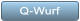 Q-Wurf Q-Wurf