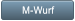 M-Wurf M-Wurf