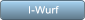 I-Wurf I-Wurf