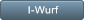 I-Wurf I-Wurf