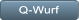 Q-Wurf Q-Wurf