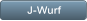 J-Wurf J-Wurf