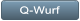 Q-Wurf Q-Wurf