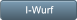 I-Wurf I-Wurf