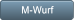 M-Wurf M-Wurf
