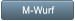 M-Wurf M-Wurf