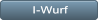 I-Wurf I-Wurf