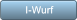 I-Wurf I-Wurf
