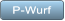 P-Wurf P-Wurf