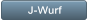 J-Wurf J-Wurf