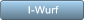 I-Wurf I-Wurf
