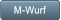 M-Wurf M-Wurf