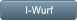 I-Wurf I-Wurf