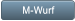 M-Wurf M-Wurf