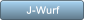J-Wurf J-Wurf