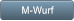 M-Wurf M-Wurf