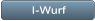 I-Wurf I-Wurf