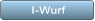 I-Wurf I-Wurf