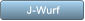 J-Wurf J-Wurf