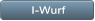 I-Wurf I-Wurf