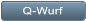 Q-Wurf Q-Wurf
