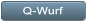 Q-Wurf Q-Wurf