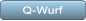 Q-Wurf Q-Wurf