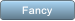 Fancy Fancy