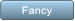 Fancy Fancy