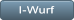 I-Wurf I-Wurf