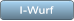 I-Wurf I-Wurf