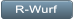R-Wurf R-Wurf