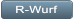 R-Wurf R-Wurf